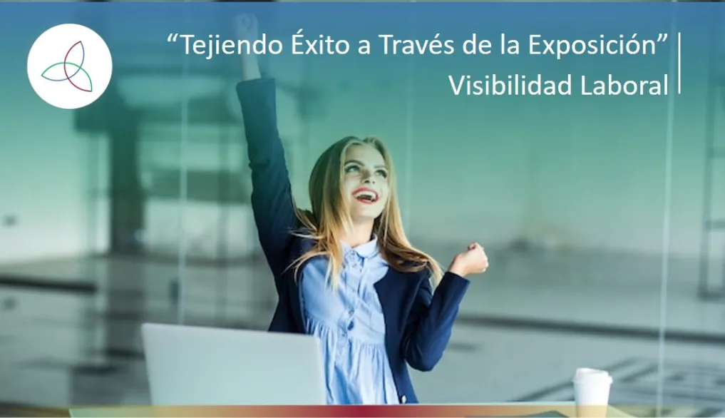 “Tejiendo Éxito a Través de la Exposición”